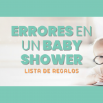 No cometas estos errores en un Baby Shower